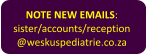 NOTE NEW EMAILS: sister/accounts/reception@weskuspediatrie.co.za