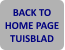 BACK TO HOME PAGE TUISBLAD